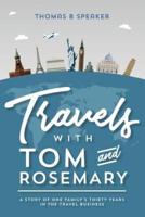 Travels With Tom and Rosemary