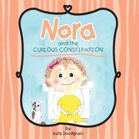 Nora and the Curious Constipation