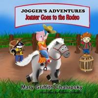 Joggers' Adventures - Jogger Goes To The Rodeo