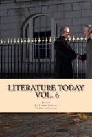 Literature Today (Volume 6)