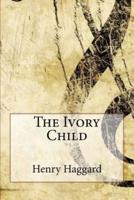 The Ivory Child