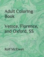 Adult Coloring Book Venice, Florence, and Oxford, SS