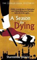 A Season for Dying