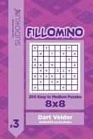 Sudoku Fillomino - 200 Easy to Medium Puzzles 8X8 (Volume 3)