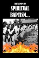 Spiritual Baptism