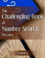 The Challenging Book of Number Search Puzzles Volume 2
