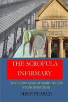 The Scrofula Infirmary