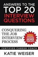 Answers to the Top 20 Interview Questions