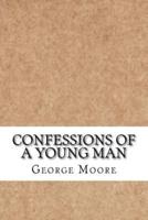 Confessions of a Young Man