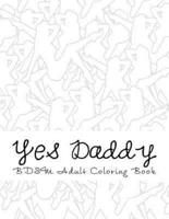 Yes Daddy - BDSM Adult Coloring Book