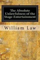 The Absolute Unlawfulness of the Stage-Entertainment