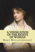 A vindication of the rights of woman (feminist Philosophy)