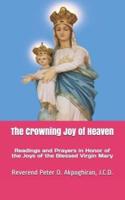 The Crowning Joy of Heaven
