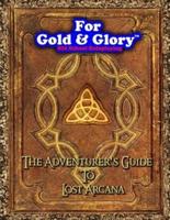 The Adventurer's Guide to Lost Arcana