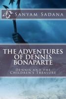 The Adventures of Dennis Bonaparte