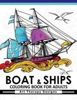 Boat & Ship Coloring Book for Adults