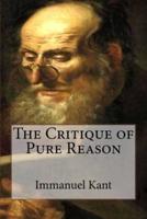 The Critique of Pure Reason