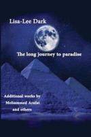 The Long Journey to Paradise