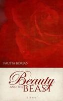 Fausta Borja's Beauty and the Beast