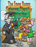 The Snow Bunny Science Sleuths Coloring Book