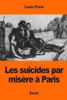Les Suicides Par Misère À Paris