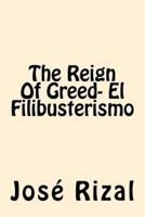 The Reign of Greed- El Filibusterismo