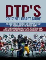 DTP's 2017 NFL Draft Guide