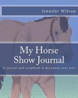 My Horse Show Journal- 2017 Stock Breed