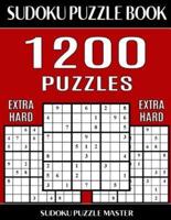 Sudoku Puzzle Master Book, 1,200 Extra Hard Puzzles