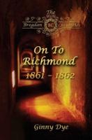 On To Richmond 1861-1862