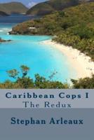 Caribbean Cops I