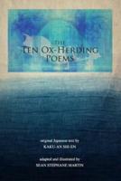 The Ten Ox-Herding Poems