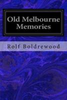 Old Melbourne Memories