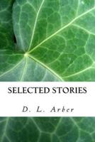 Selected Stories of D. L. Arber
