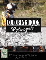 Motocycle Biker Grayscale Photo Adult Coloring Book