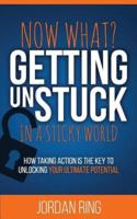 Now What? Getting Unstuck in a Sticky World