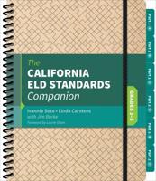 The California ELD Standards Companion. Grades 3-5