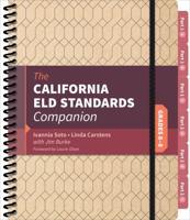 The California ELD Standards Companion. Grades 6-8