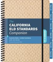 The California ELD Standards Companion. Grades 9-12