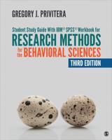 Student Study Guide With IBM¬ SPSS¬ Workbook for Research Methods for the Behavioral Sciences