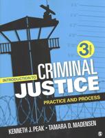 Introduction to Criminal Justice 3E + Peak: Introduction to Criminal Justice Ieb