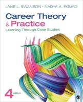 Career Theory and Practice: Learning Through Case Studies