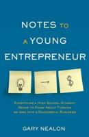 Notes to a Young Entrepreneur