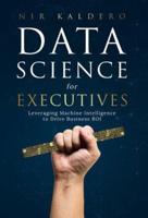 Data Science for Executives