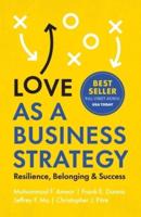 Love as a Business Strategy