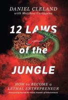 12 Laws of the Jungle