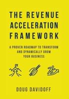 The Revenue Acceleration Framework