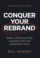 Conquer Your Rebrand