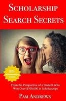 Scholarship Search Secrets