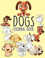 Dogs Puppies Easy Coloring Book for Kids Toddler, Imagination Learning in School and Home